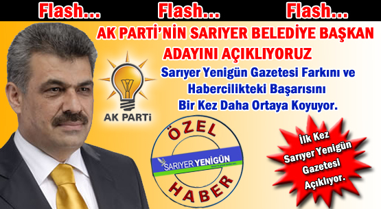 AK Parti’nin Sarıyer Belediye Başkan Adayını açıklıyoruz.