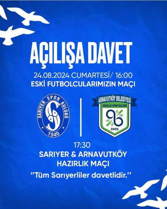 TFF 2024-2025 SEZONUNA </br>BİR HAFTA KALA </br>SARIYERİMİZ AÇILIŞ GERÇEKLEŞTİRİYOR </br>'TÜM SARIYERLİLER DAVETLİ'