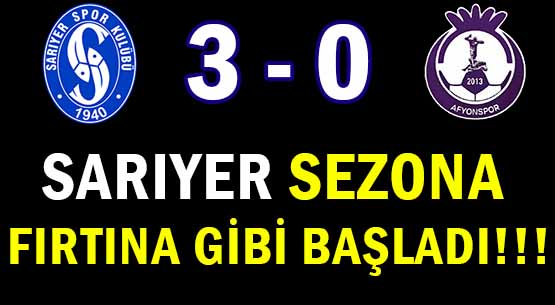 SARIYER SEZONA  </br>FIRTINA GİBİ BAŞLADI!!!